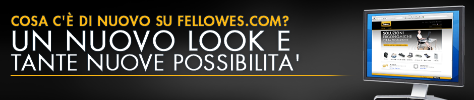Cosa c'è di nuovo su Fellowes.com?