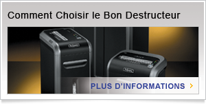 Comment Choisir le Bon Destructeur