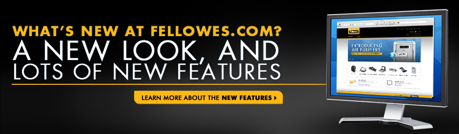 What's New at Fellowes.com