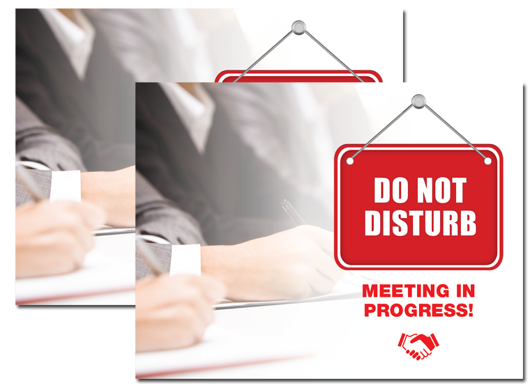 do not disturb meeting in progress sign